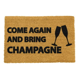 Rohožka z prírodného kokosového vlákna Artsy Doormats Come Again & Bring Champagne, 40 x 60 cm